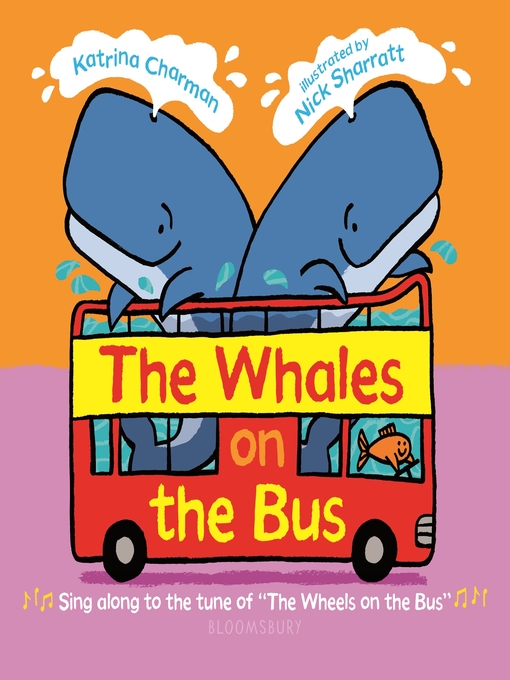 Title details for The Whales on the Bus by Katrina Charman - Available